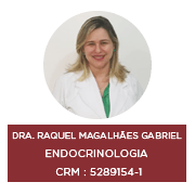 Dra. Raquel Magalhães Endocrinologista
